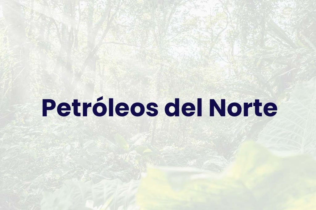 Petróleos del Norte - Consultas Previas con Comunidades Indígenas